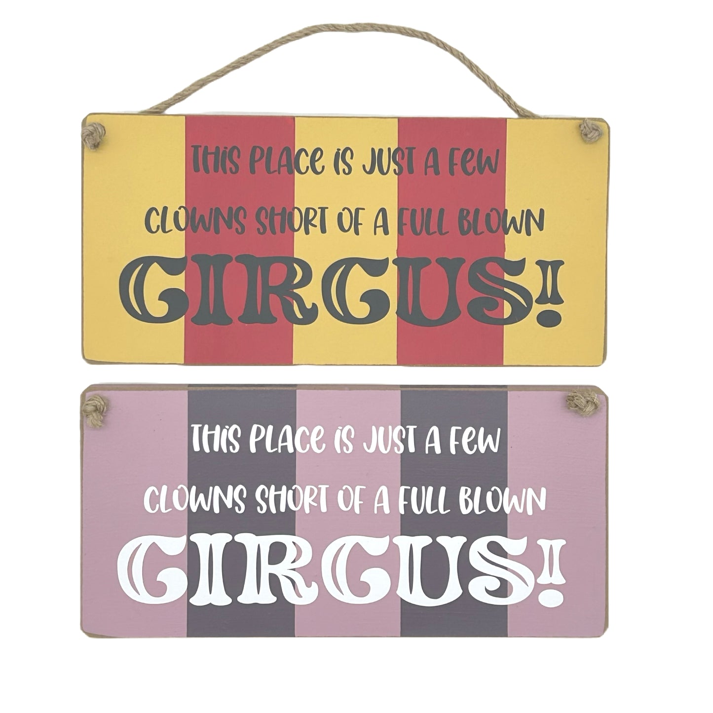 This place is a few clowns short... Carnival Hanging plaque