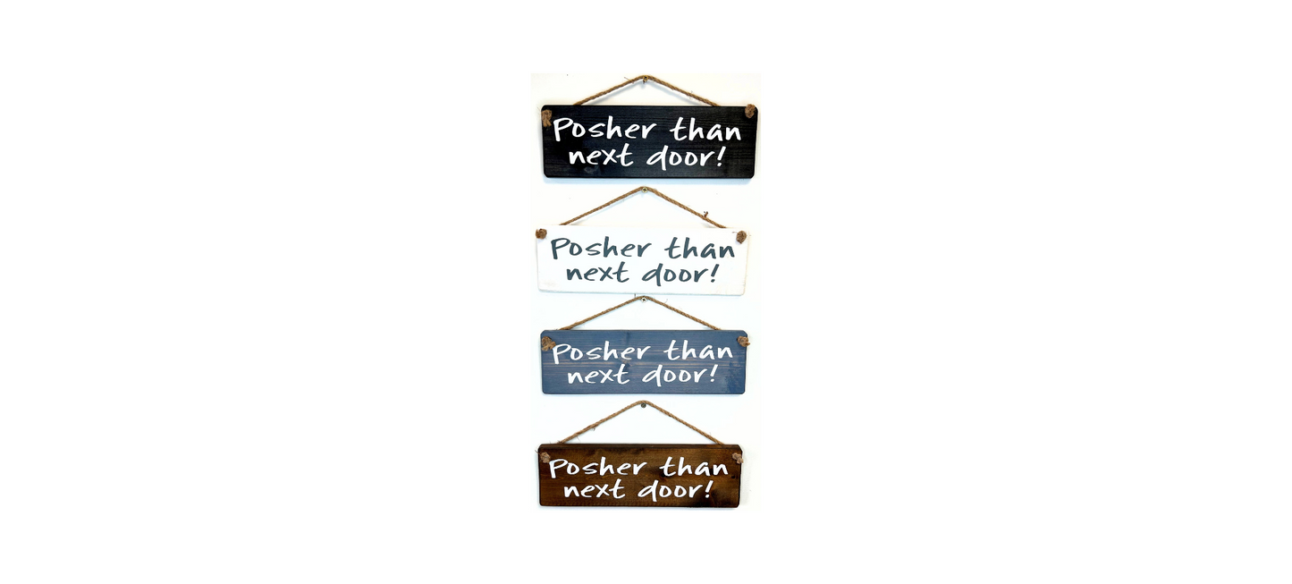 Posher Than Next Door