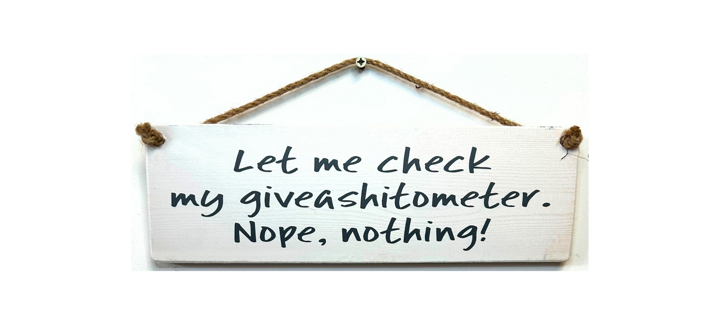 Let me Check my Giveashit…