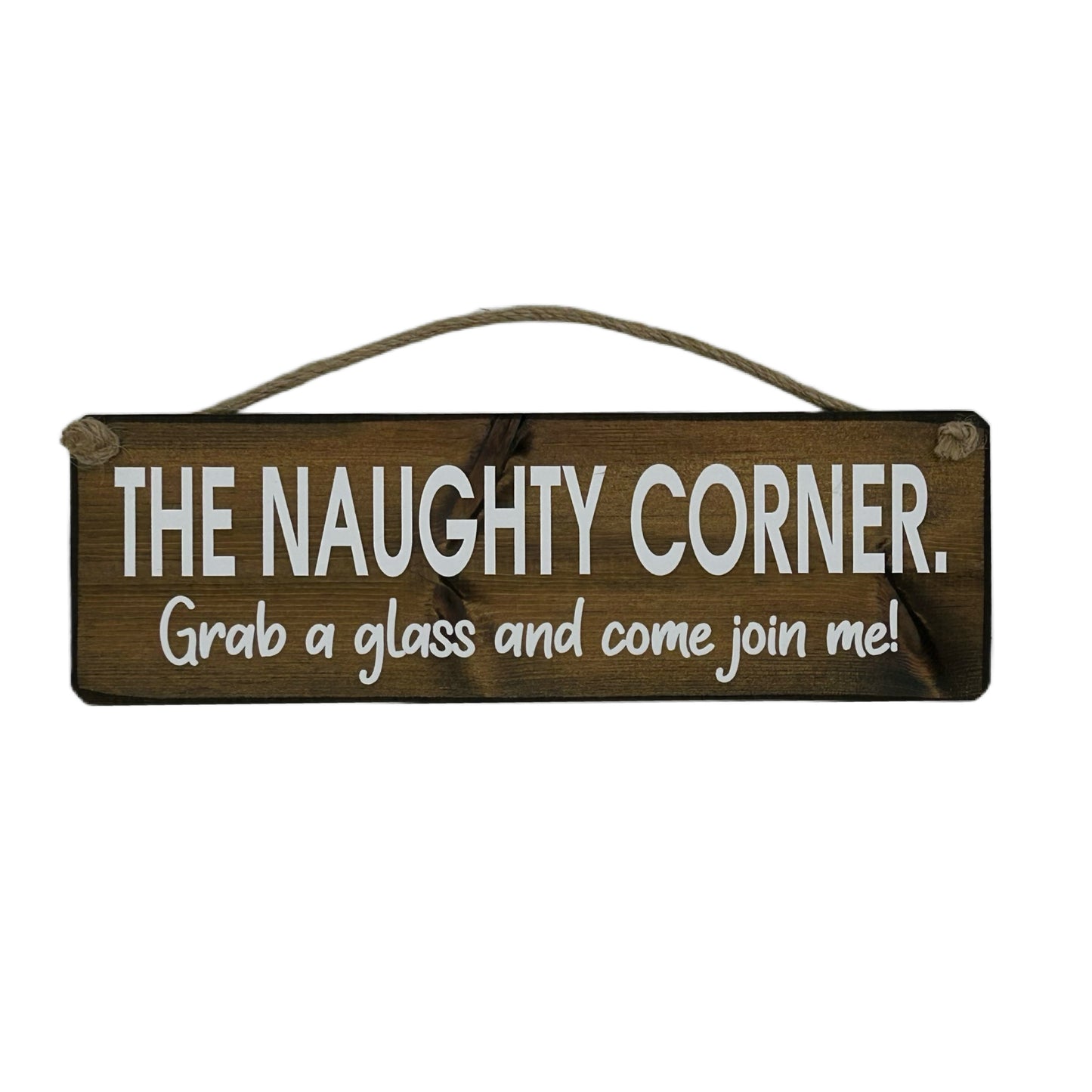 The Naughty Corner. Grab a glass and join me!