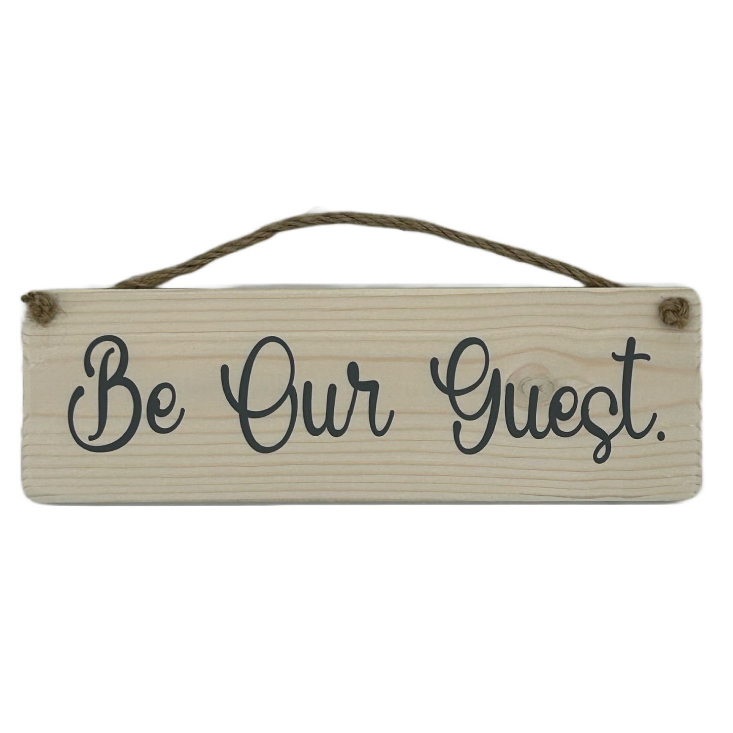 Be our Guest!