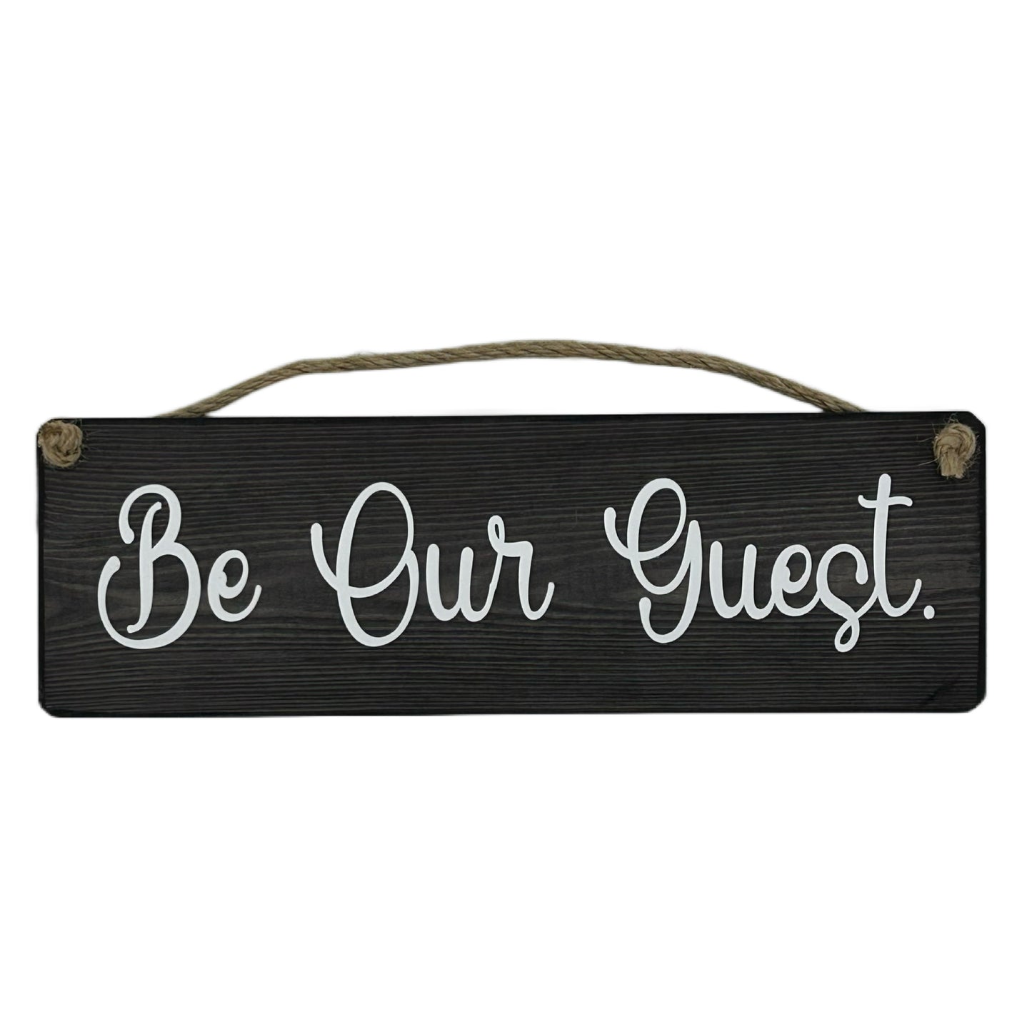 Be our Guest!