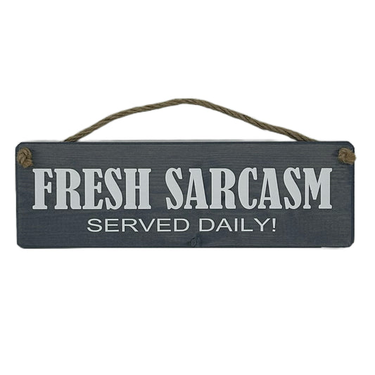 Fresh Sarcasm Served Daily!