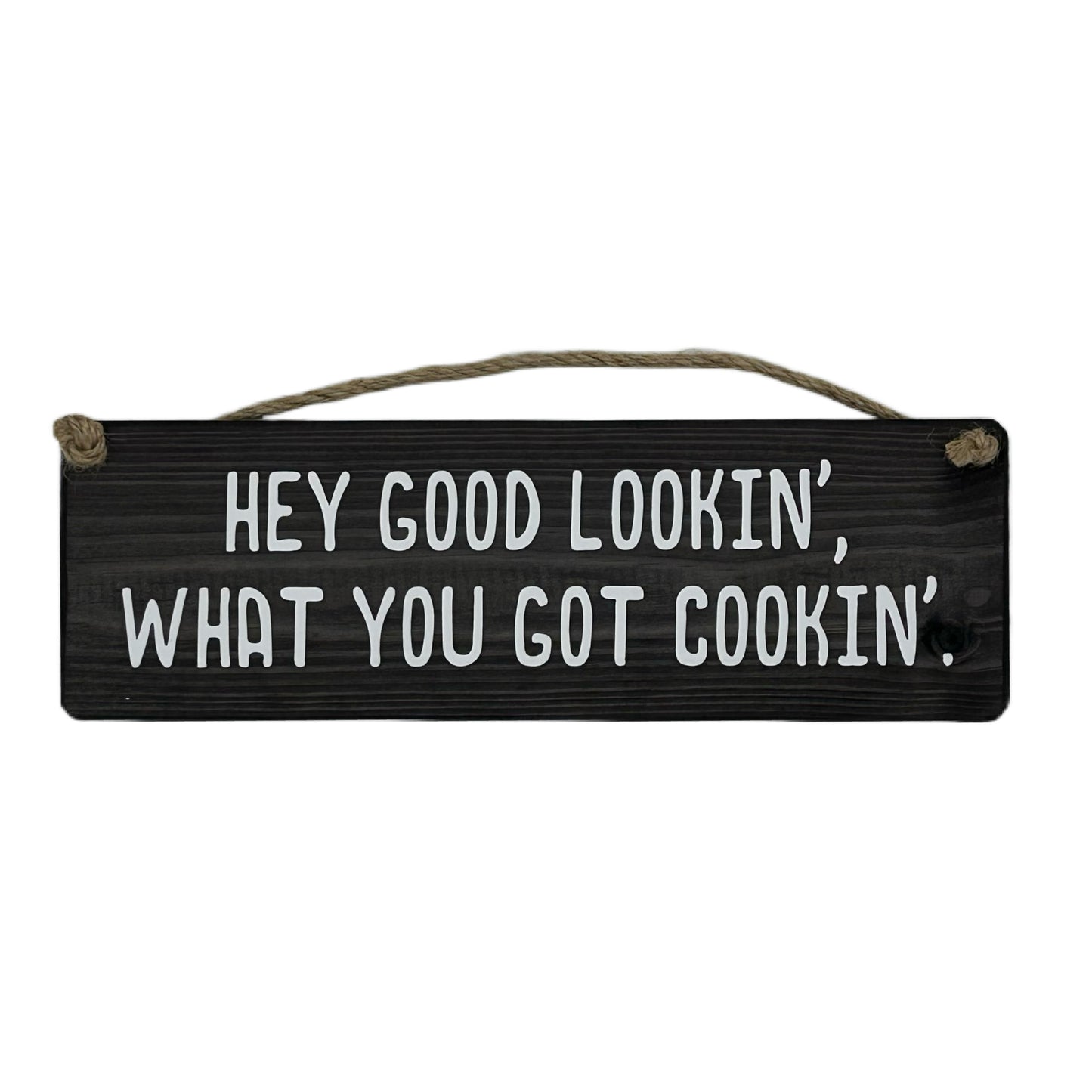 Hey good lookin' what you got cookin'