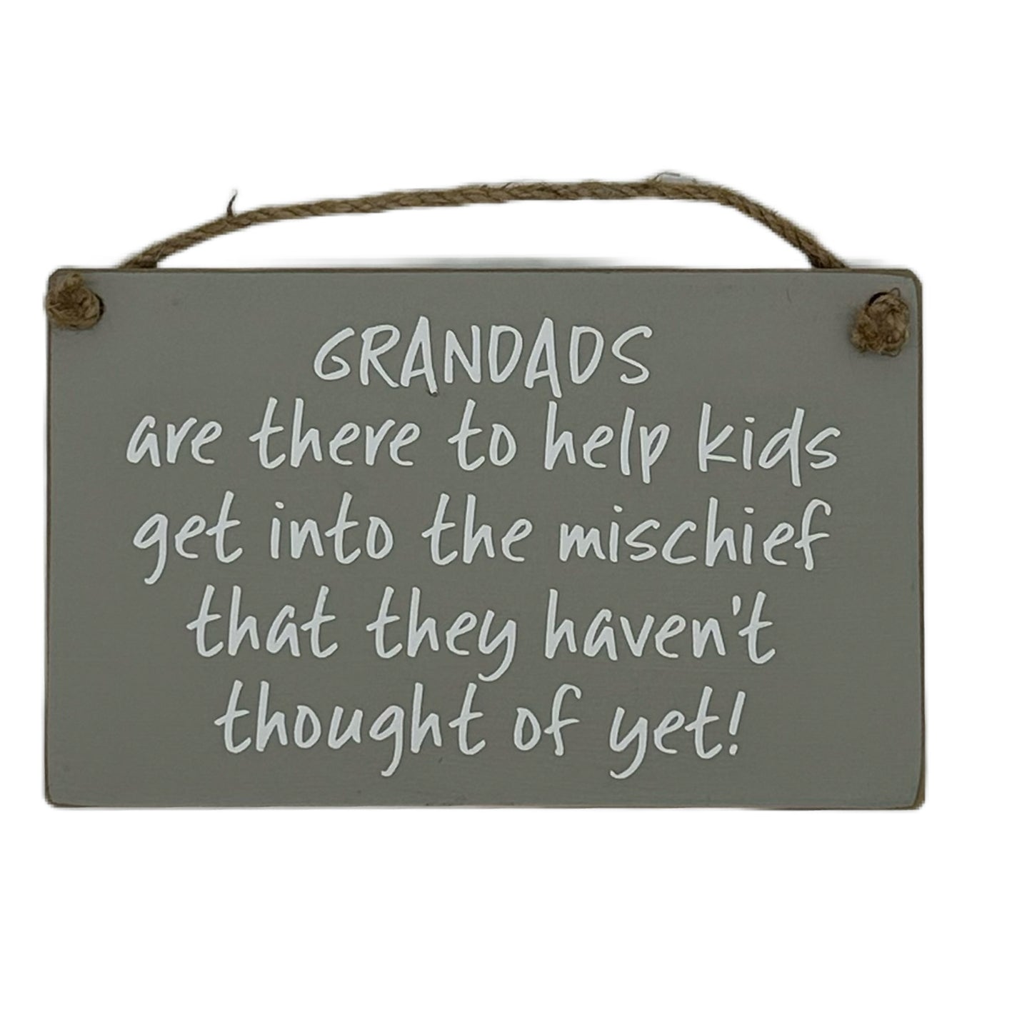 Grandads are there to help kids to get into the mischief