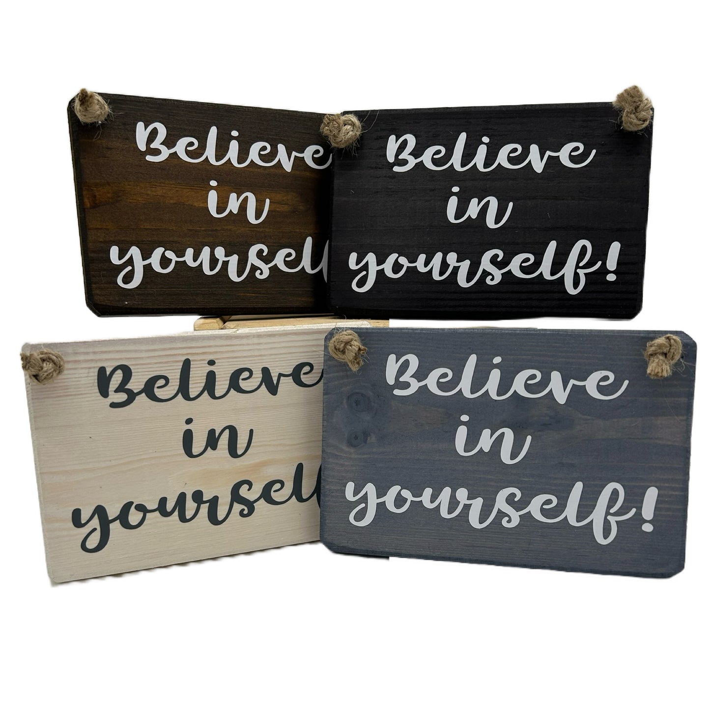 Believe in Yourself