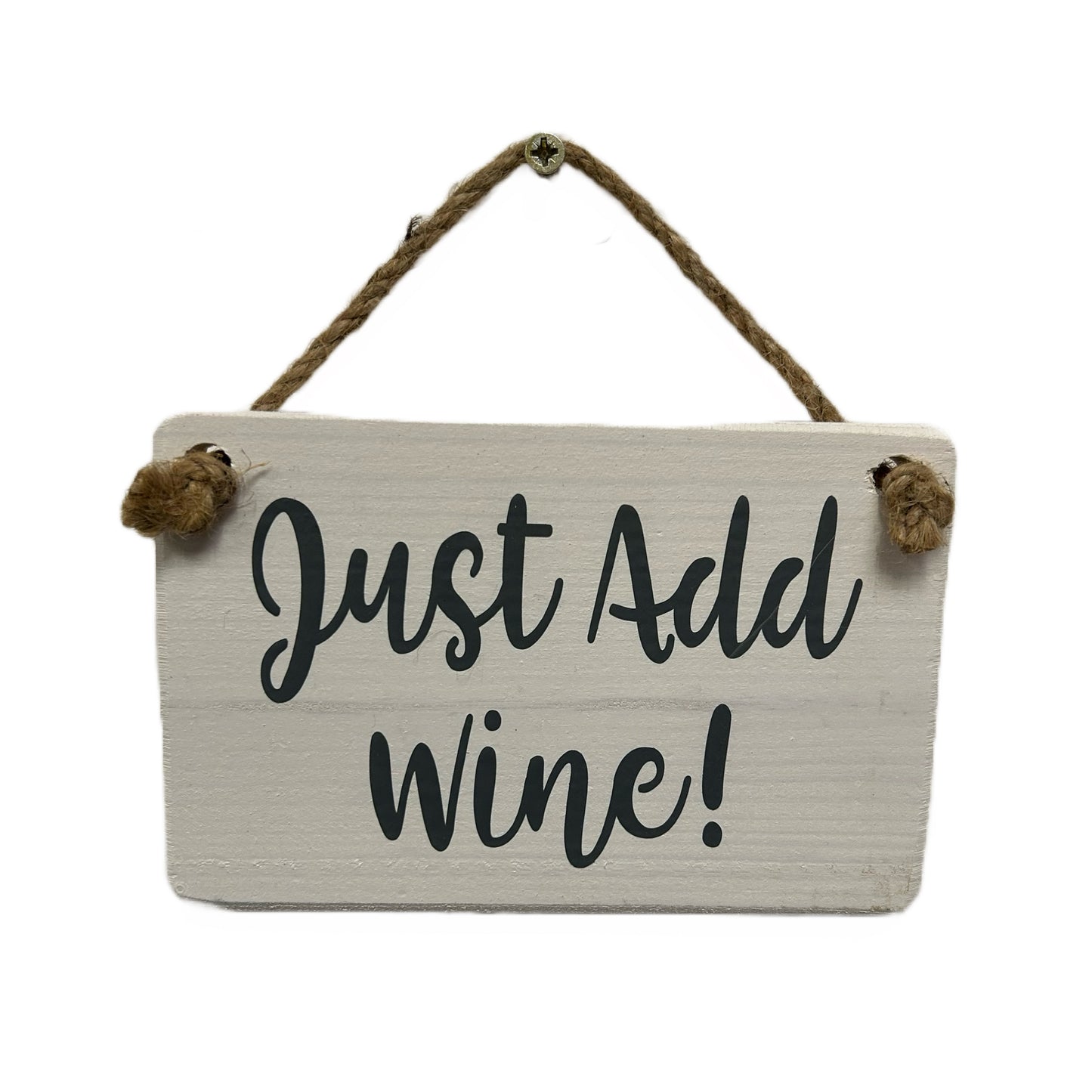 Just add wine