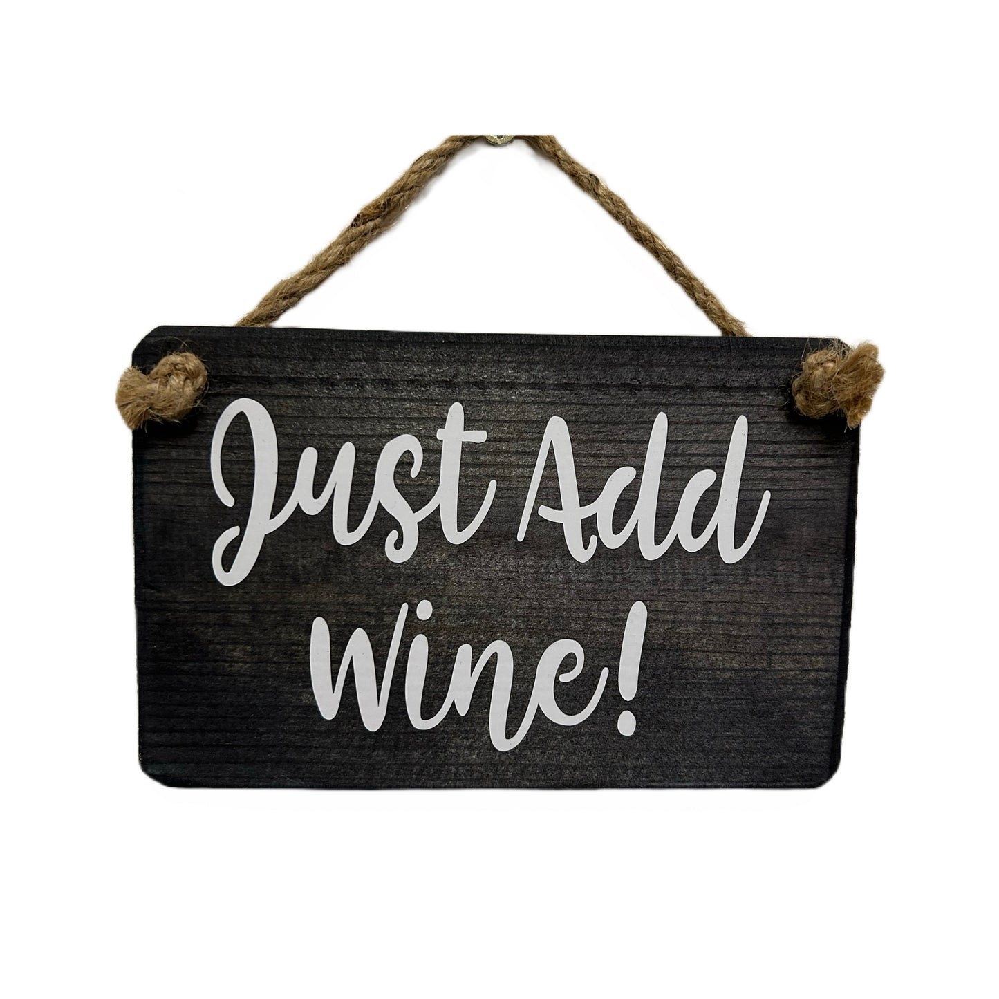 Just add wine