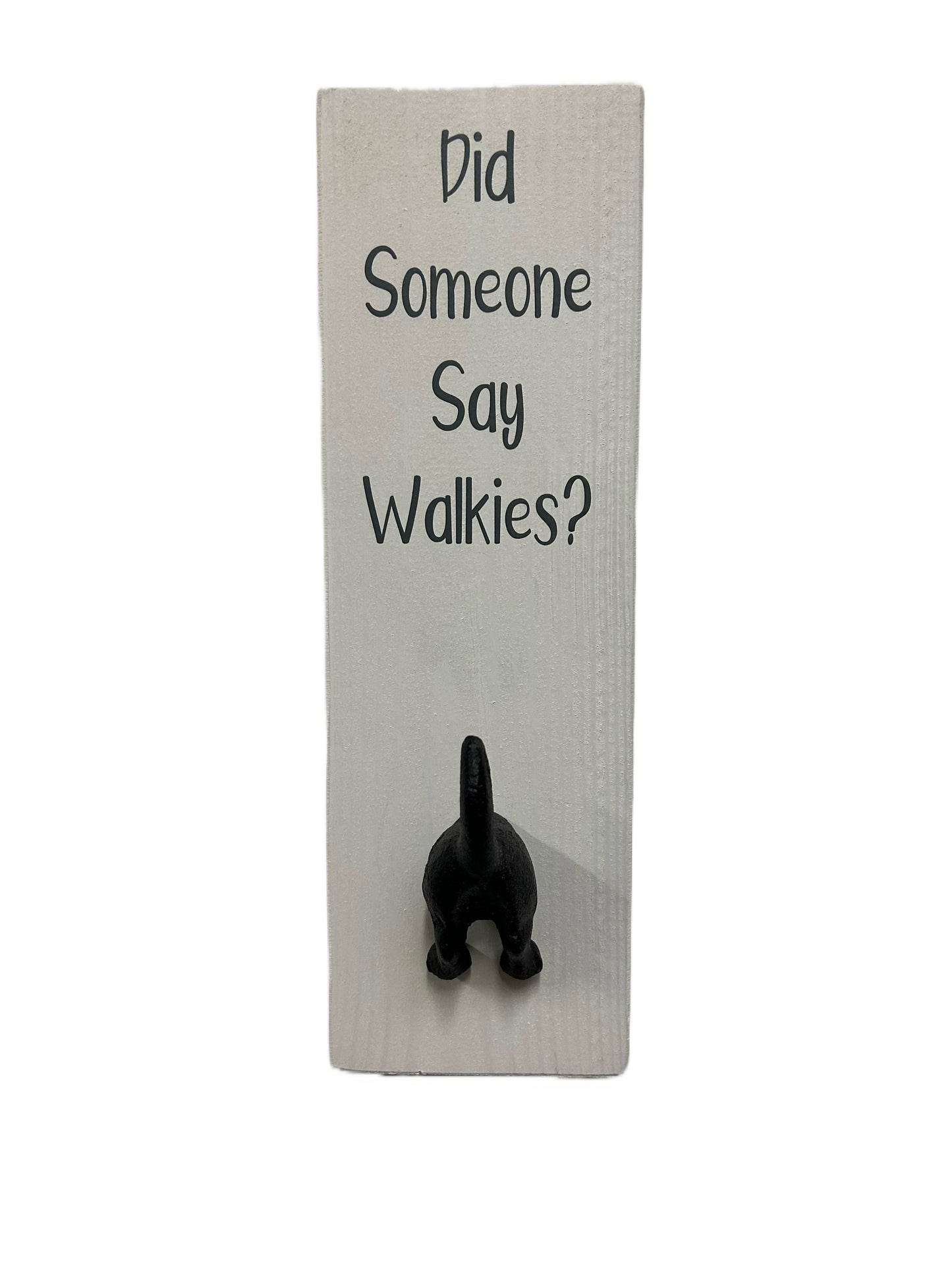 Did Someone say Walkies? Wall mounted Dog Bum Lead Hook