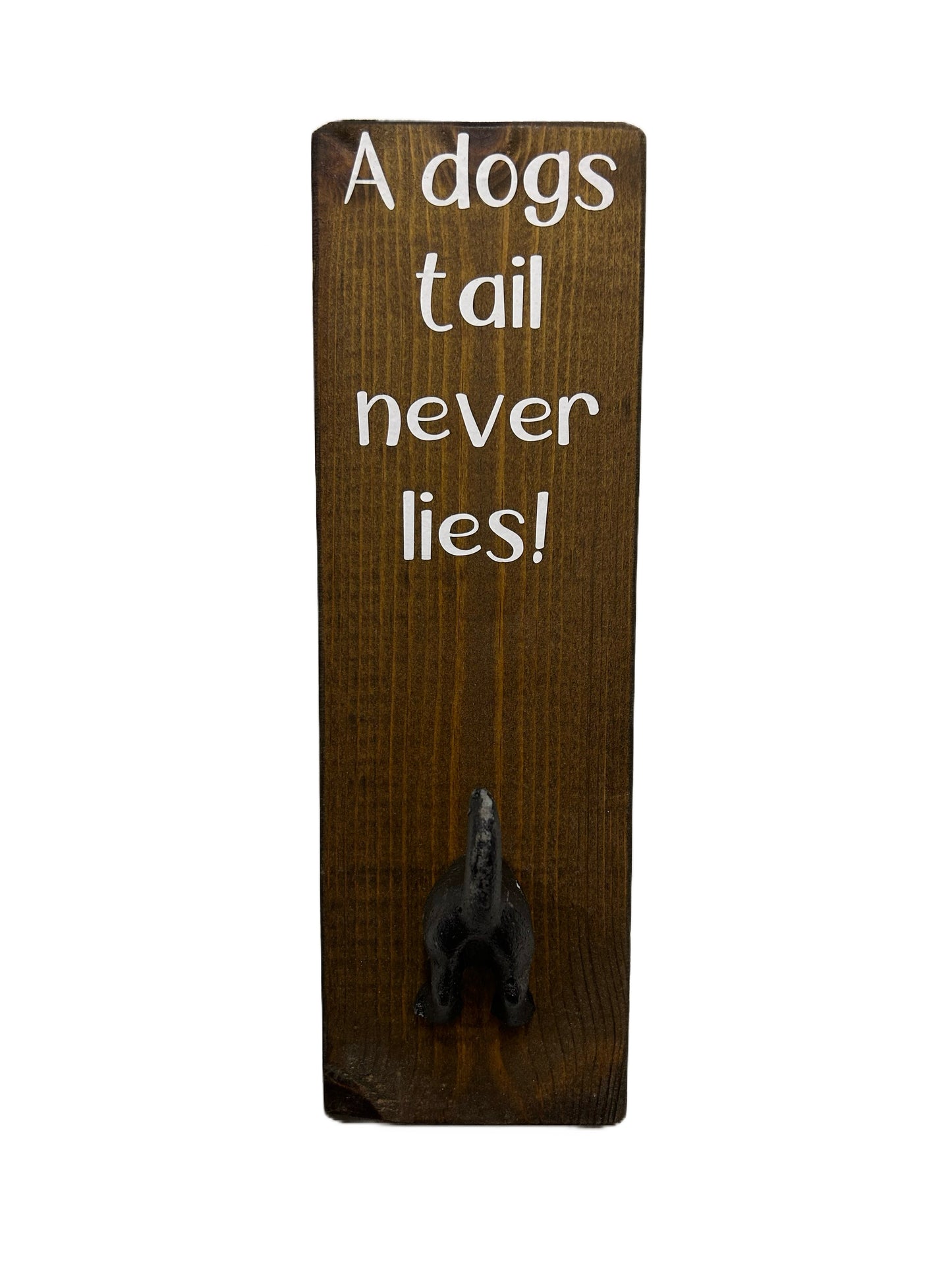 A Dogs Tail Never Lies Wall mounted Dog Bum Lead Hook
