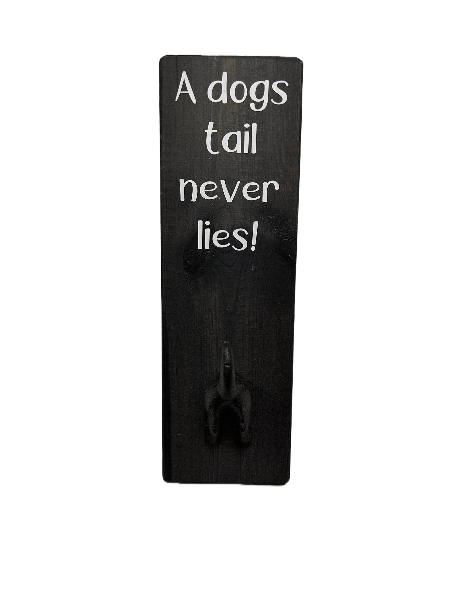 A Dogs Tail Never Lies Wall mounted Dog Bum Lead Hook