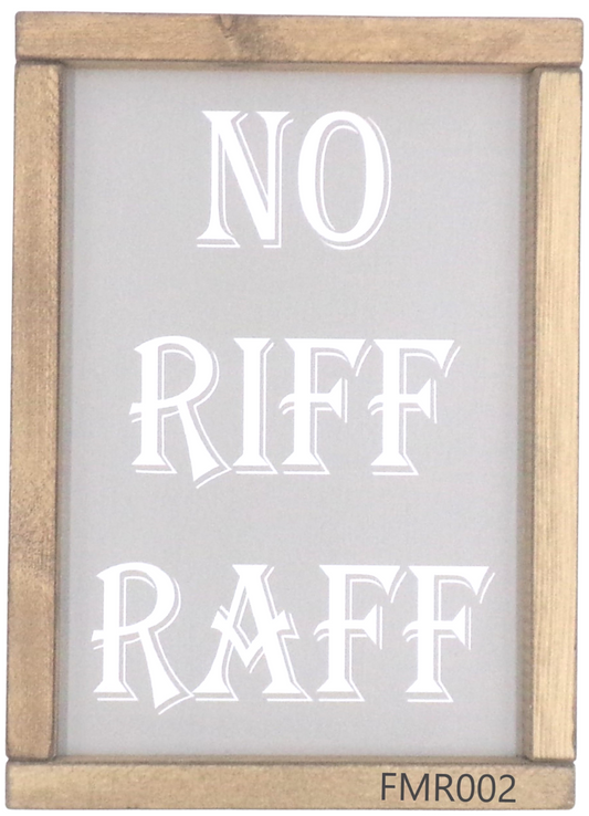 NO RIFF RAFF