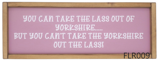You can take the lass out of Yorkshire… But ….