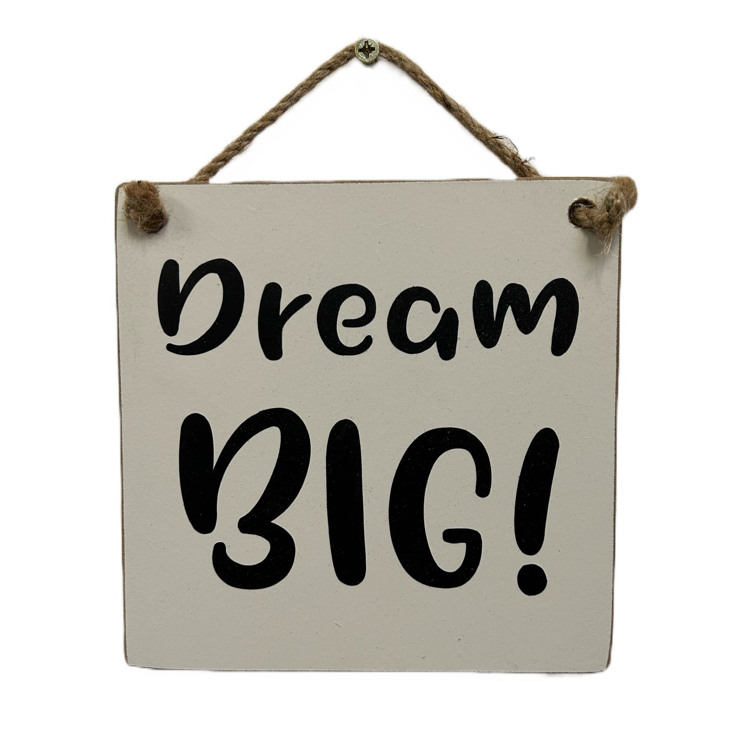 Dream BIG