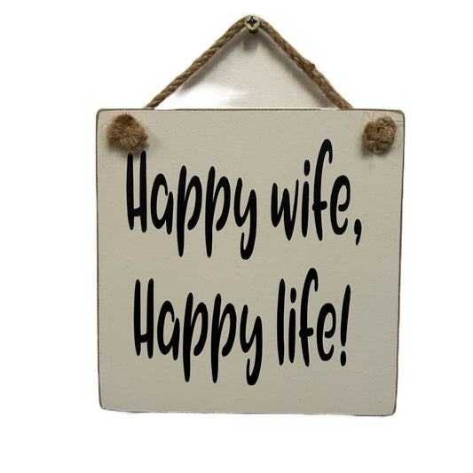 Happy Wife, Happy Life