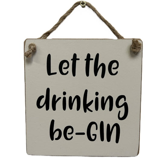Let the Drinking be-GIN