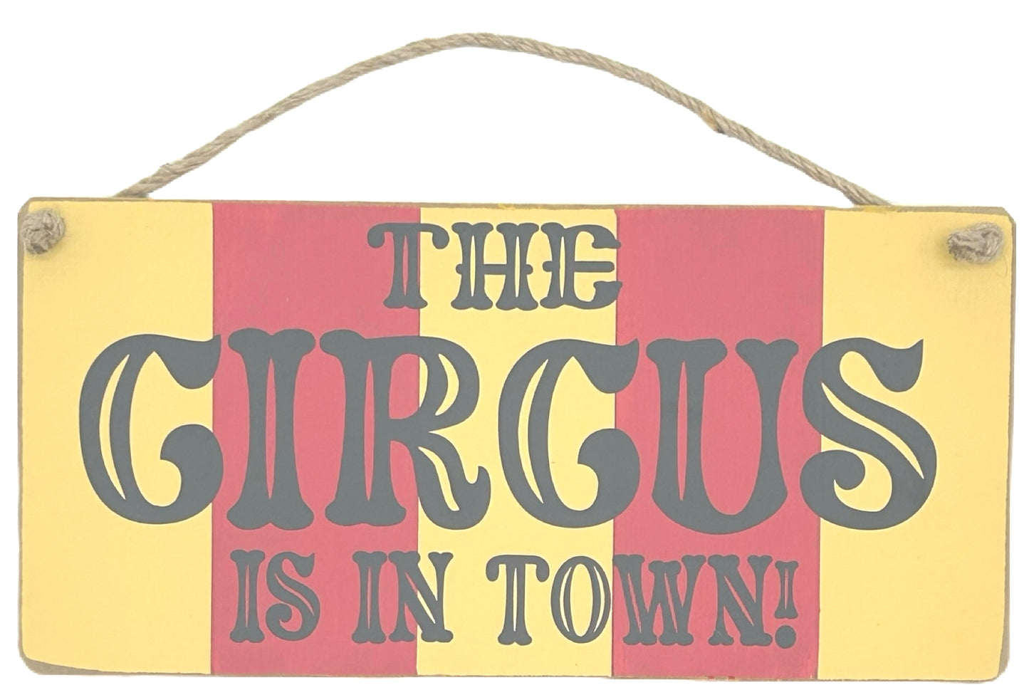 The Circus is in Town Carnival Hanging plaque