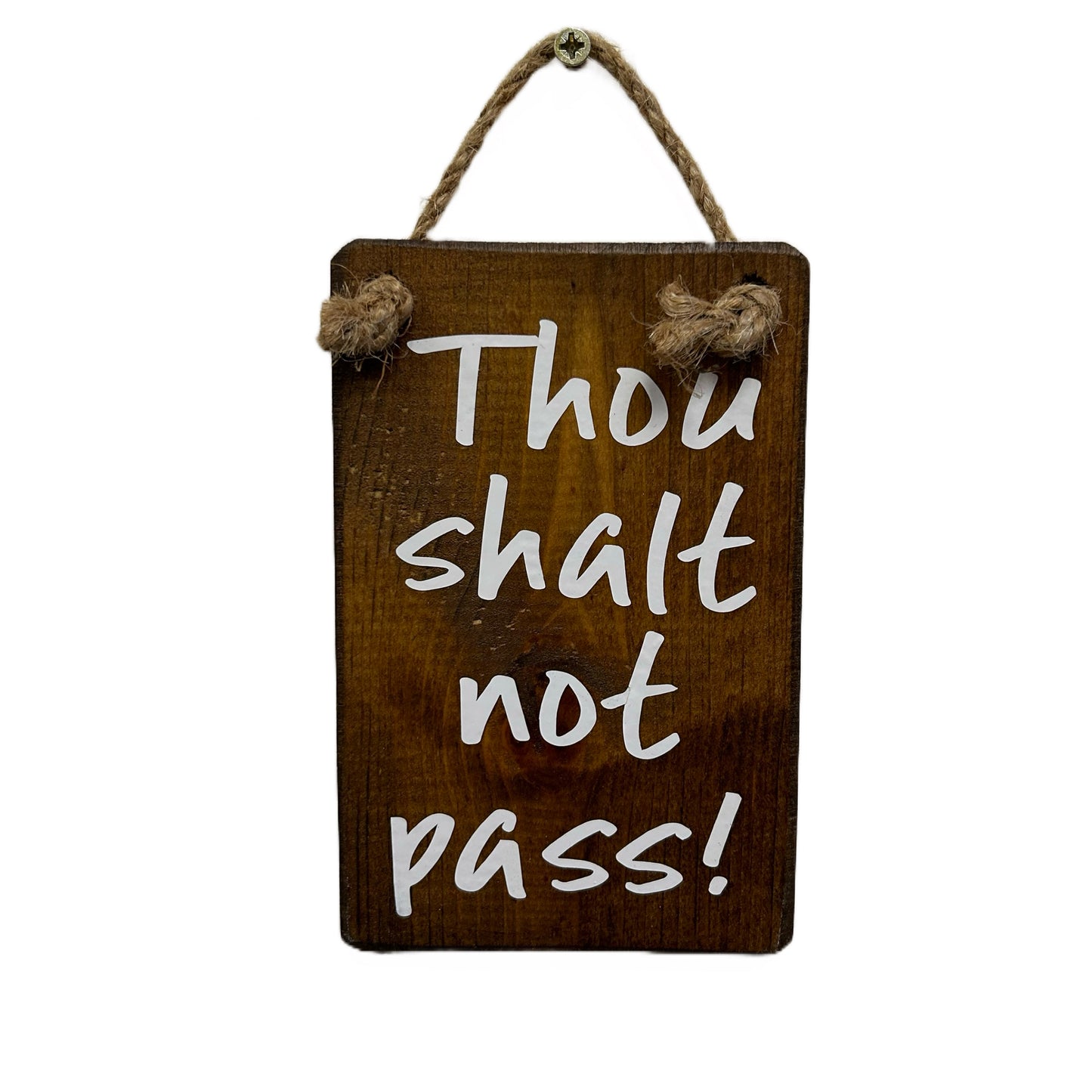 Thou shalt not pass
