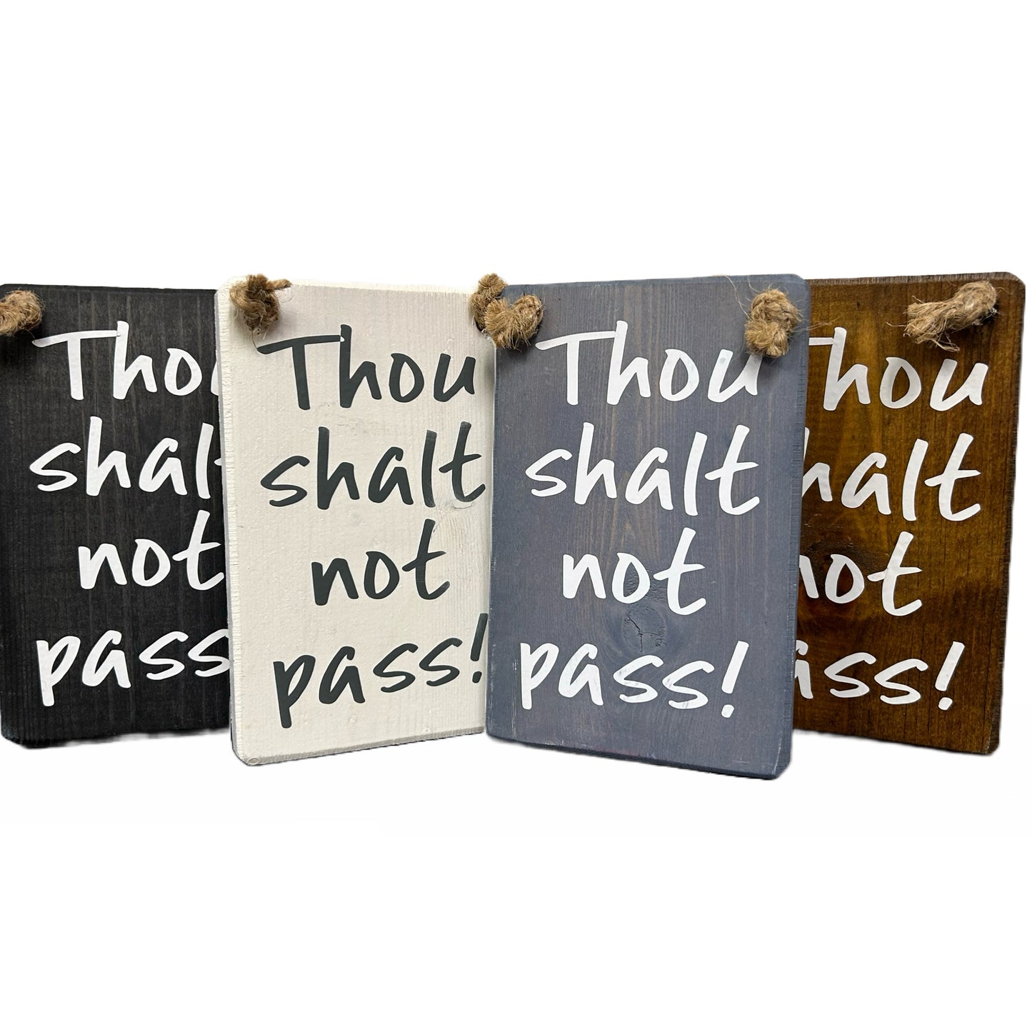 Thou shalt not pass