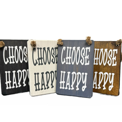 Choose happy!