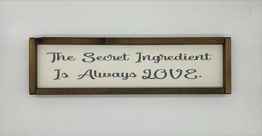 The secret ingredient is always love
