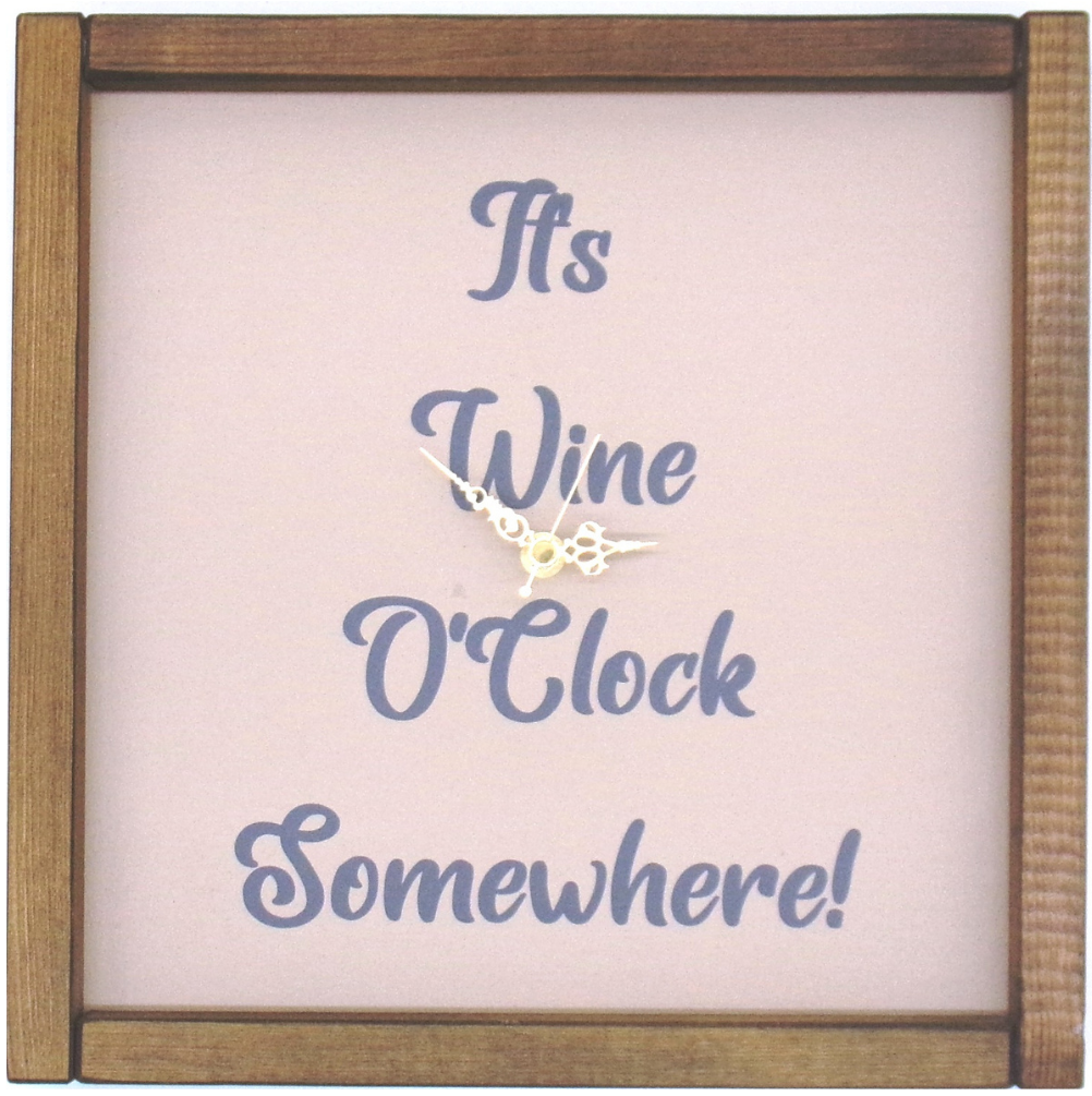 It's wine o'clock