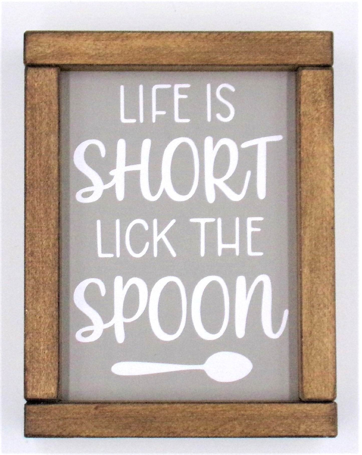 Life is short, tick the spoon