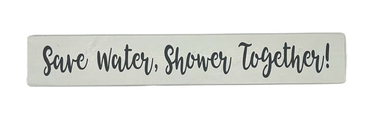 Save Water, Shower Together!