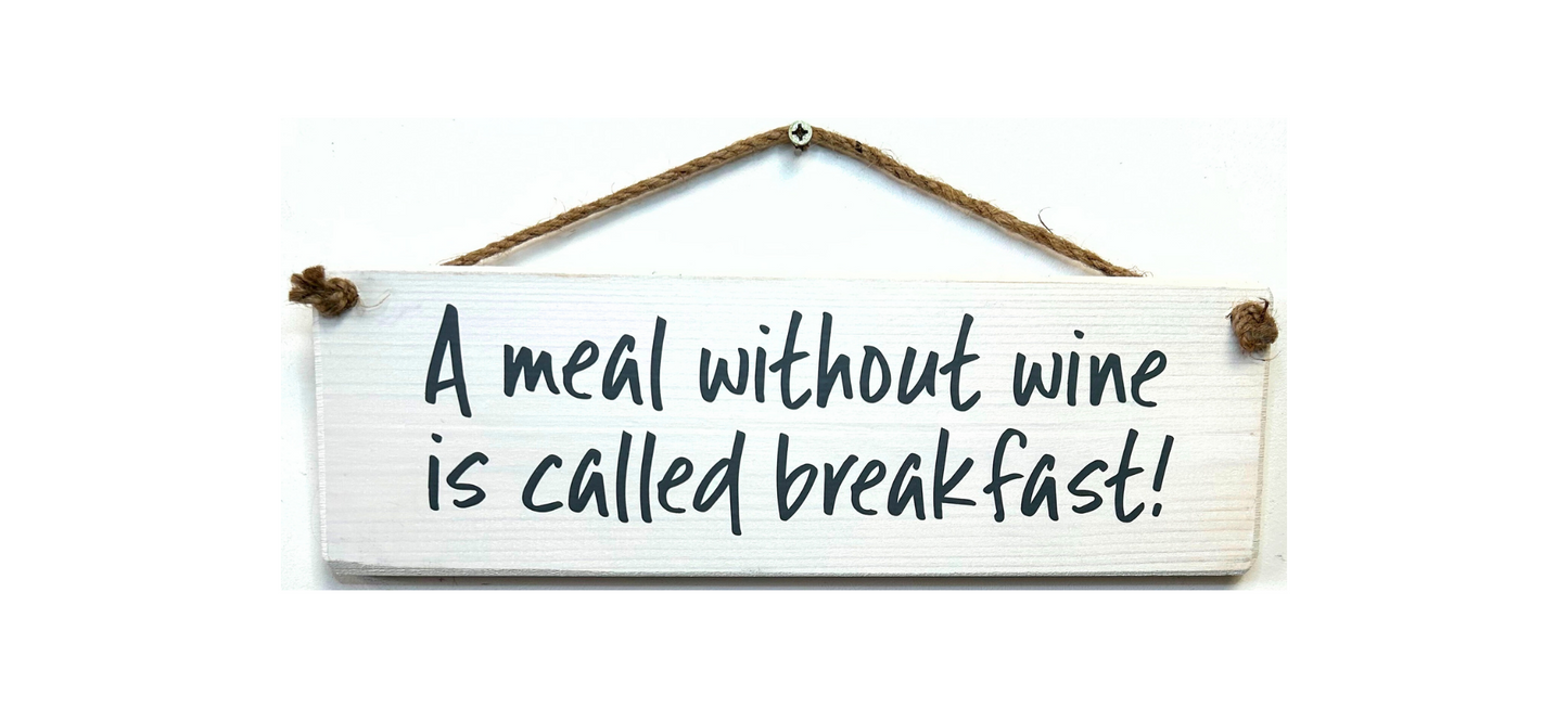 A Meal Without Wine