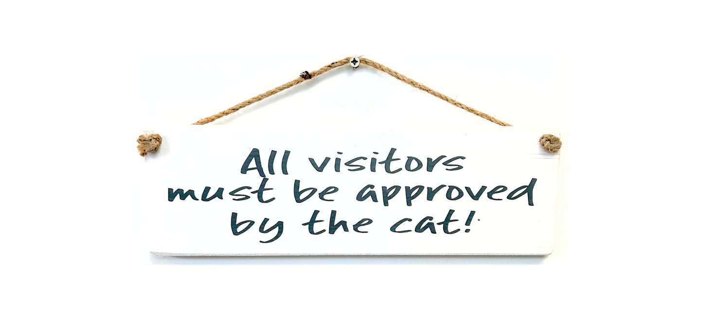 All Visitors must be approved cat