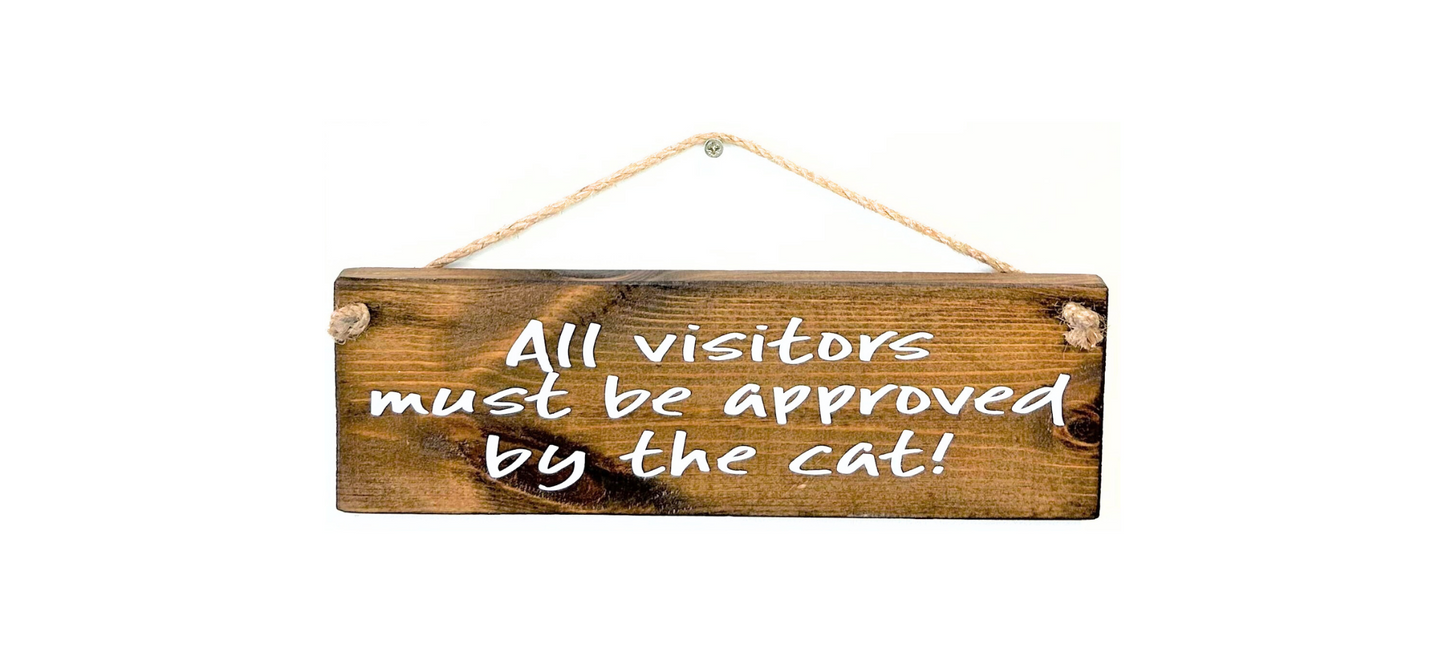 All Visitors must be approved cat