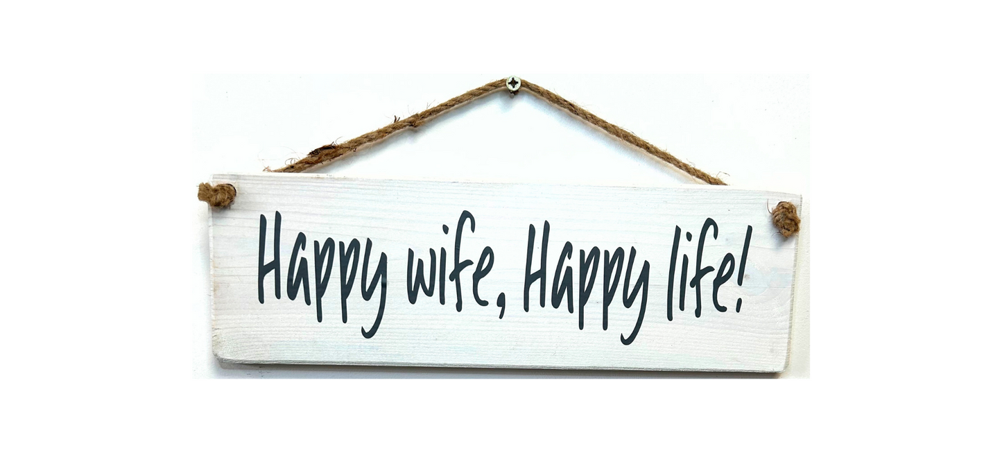 Happy Wife, Happy Life