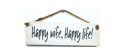 Happy Wife, Happy Life