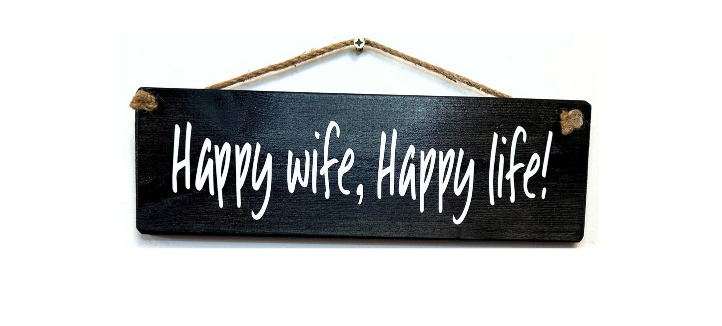 Happy Wife, Happy Life
