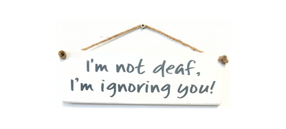 I'm Not Deaf
