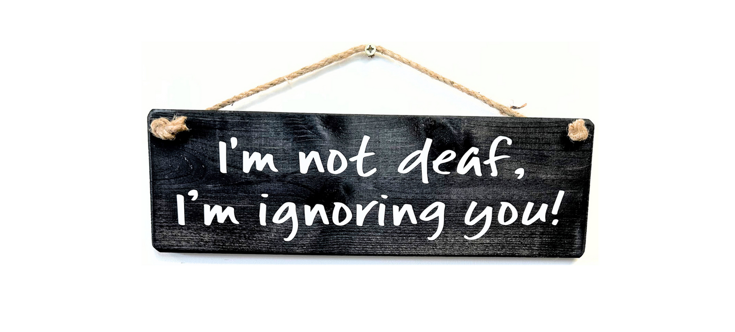 I'm Not Deaf
