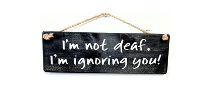 I'm Not Deaf