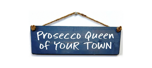 Prosecco Queen of