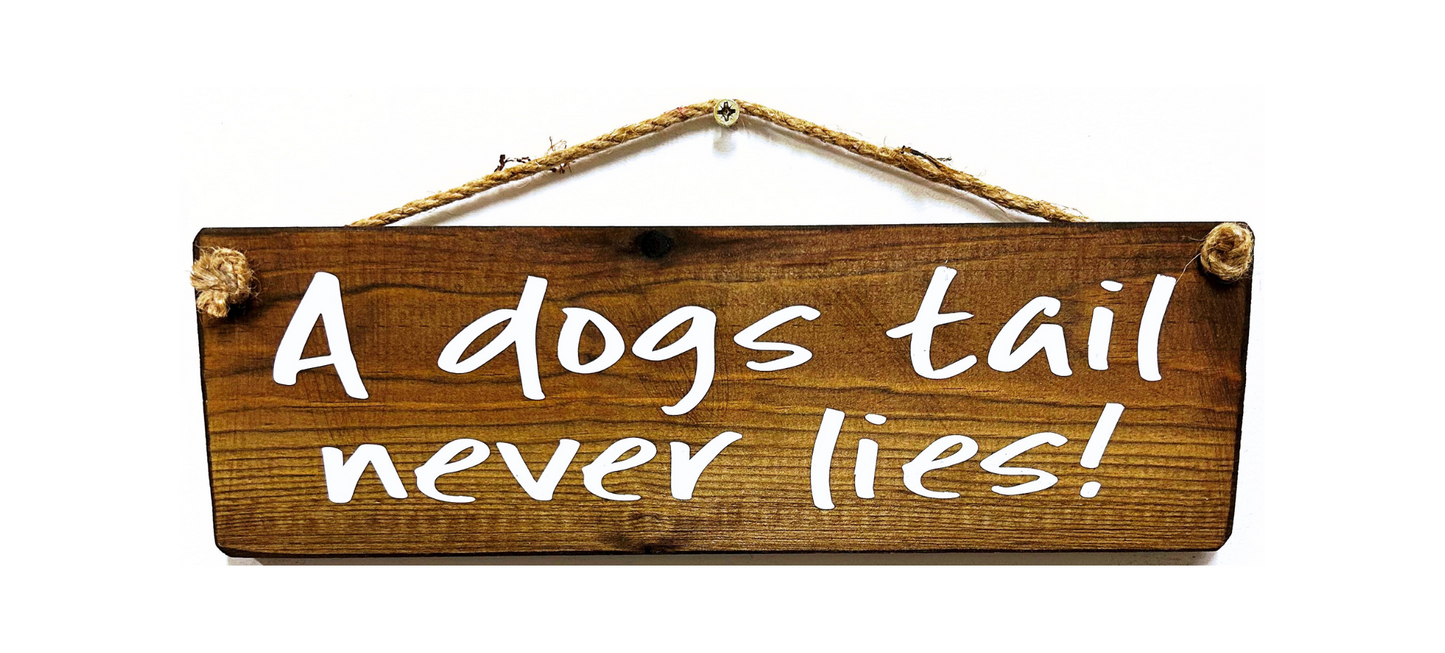 A Dog's Tail Never Lies
