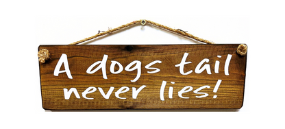 A Dog's Tail Never Lies
