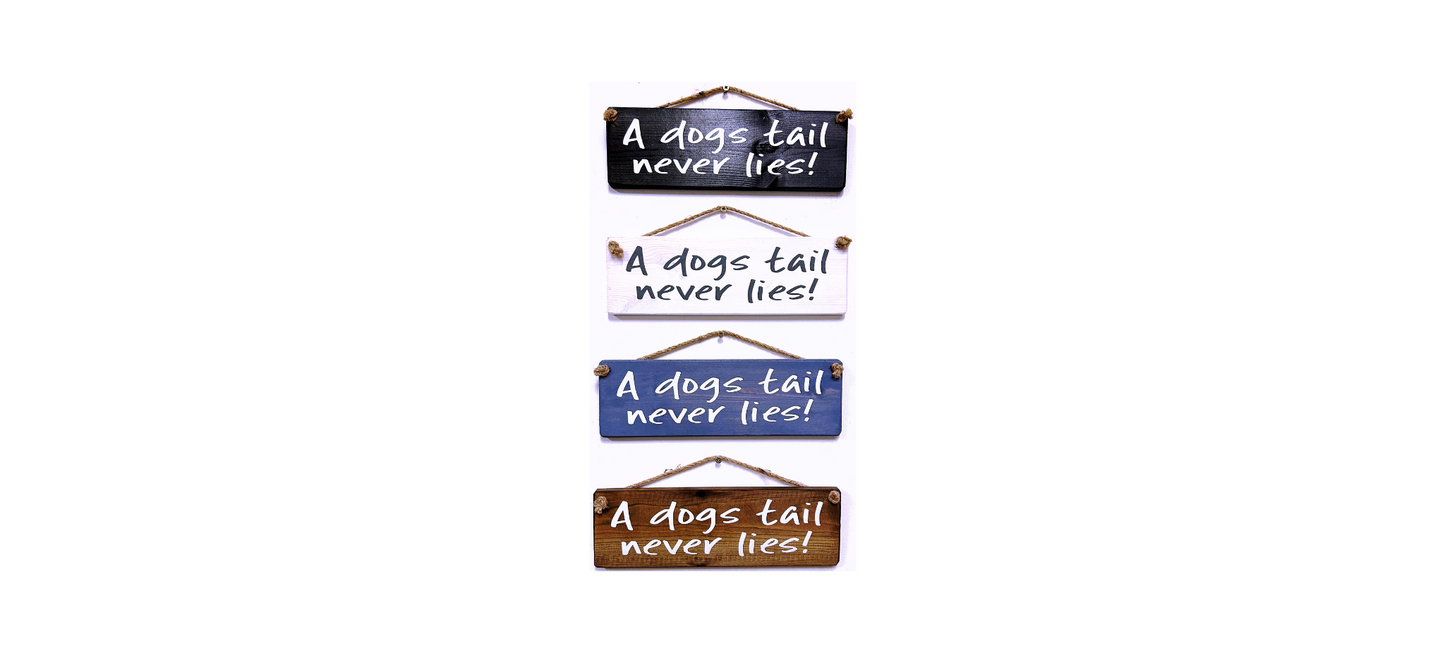 A Dog's Tail Never Lies