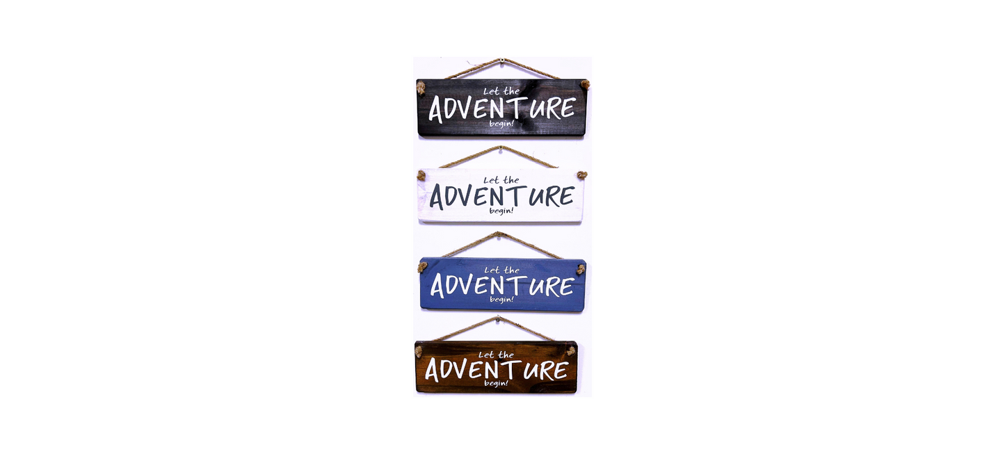 Let The Adventure Begin!