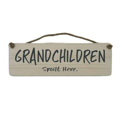 Grandchildren Spoilt Here