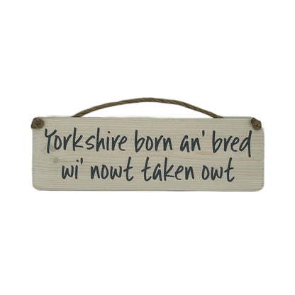 Yorkshire born & bred