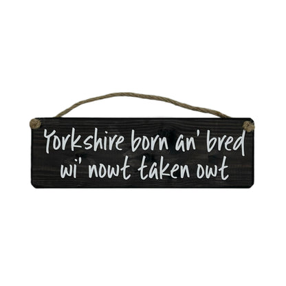 Yorkshire born & bred