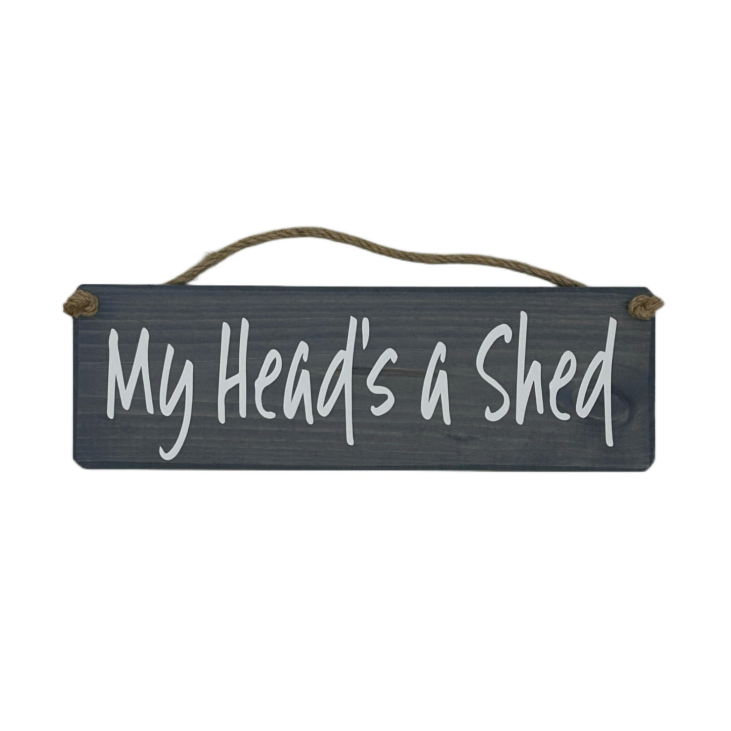 My Heads a shed