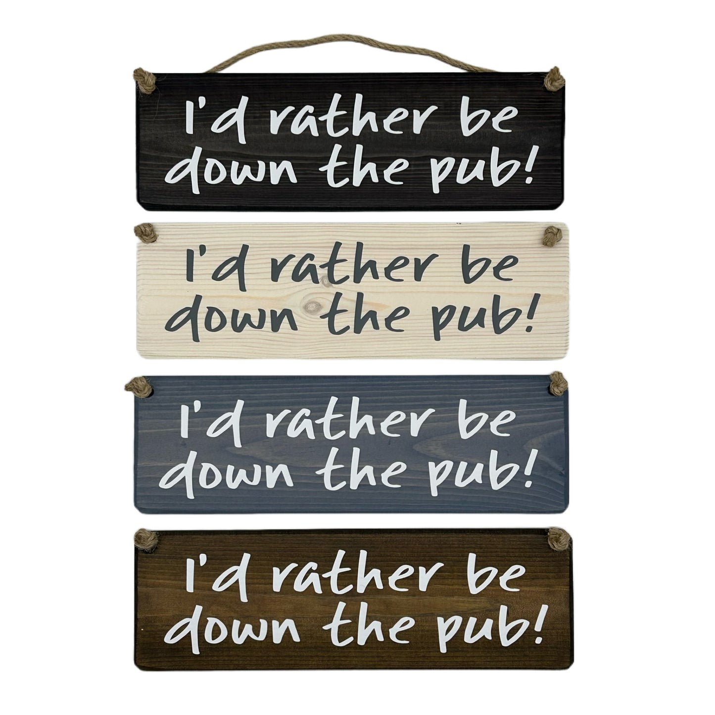 I'd rather be down the pub