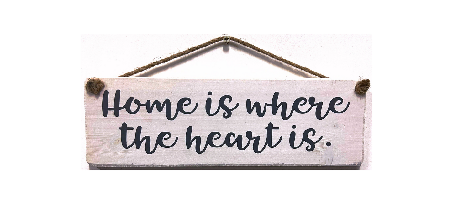 Home is where the heart is