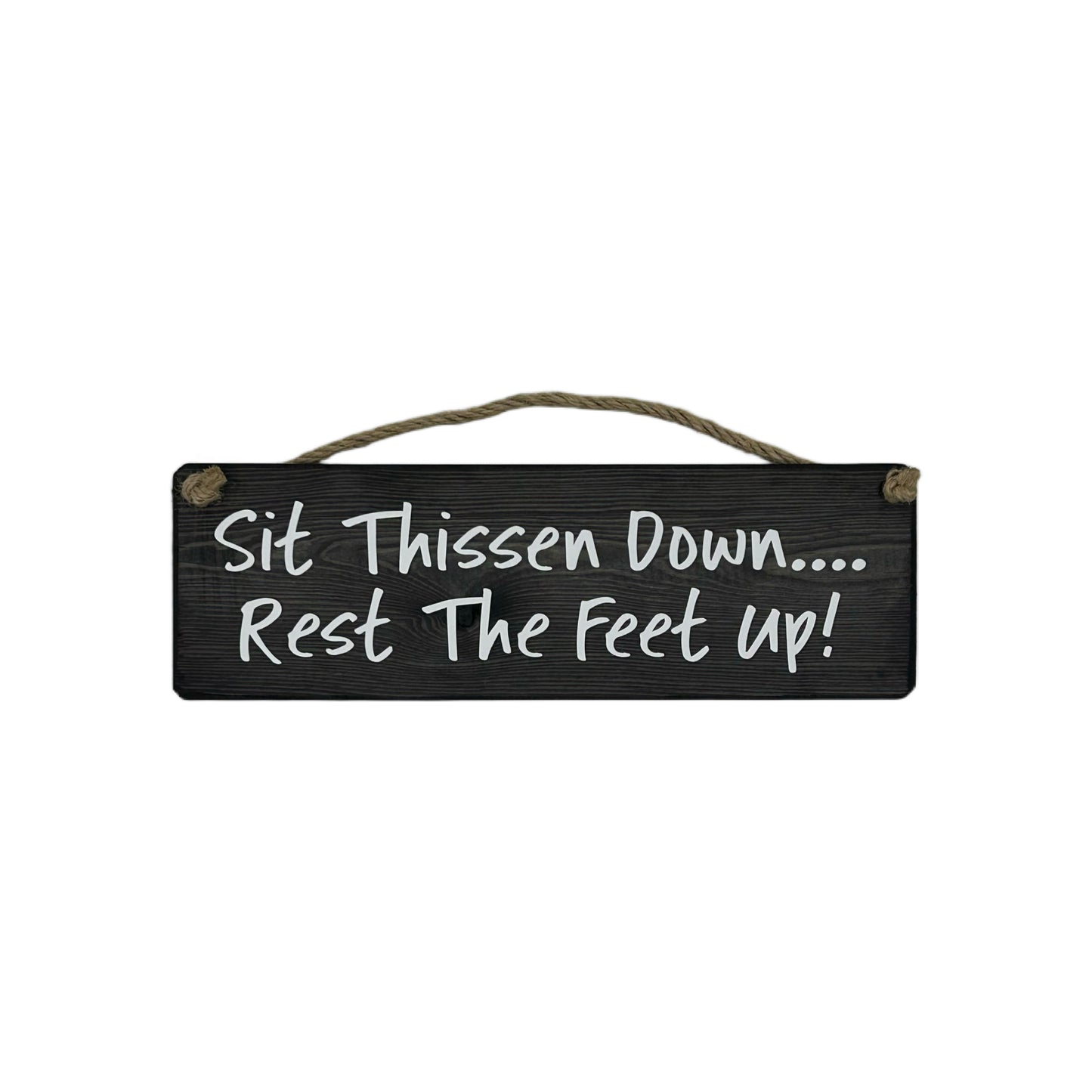 Sit Thissen Down