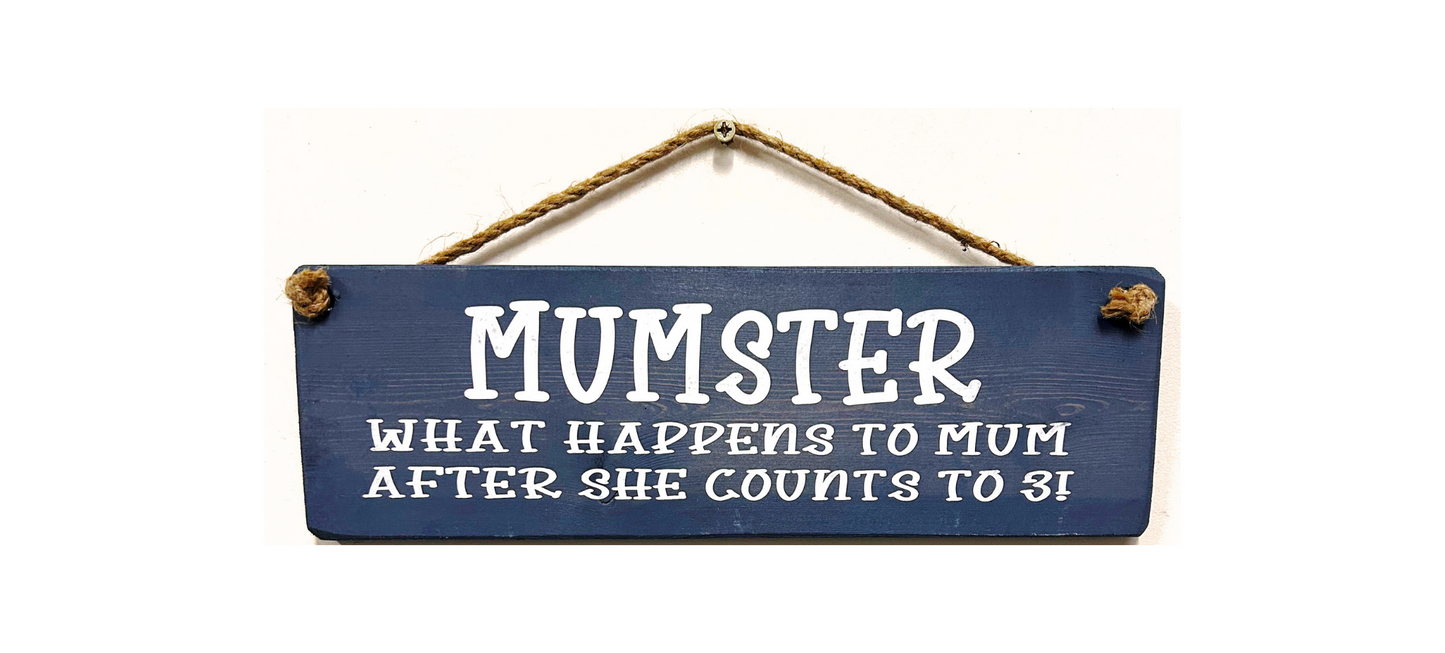 MUMSTER. What happens to Mum after she counts to 3!